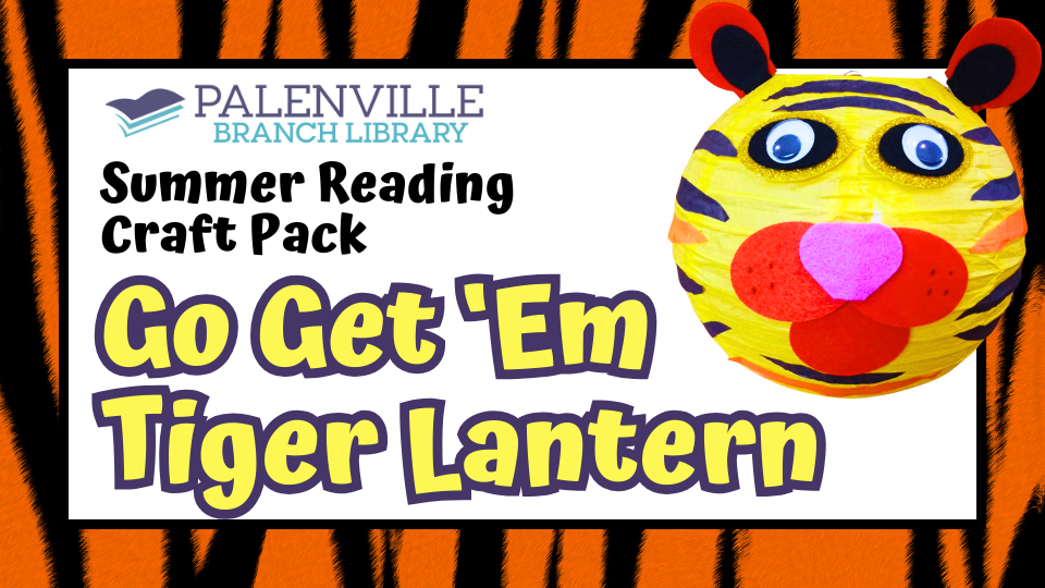 Go Get 'Em Tiger Lantern